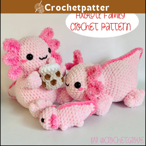 Axolotl Family Crochet Pattern