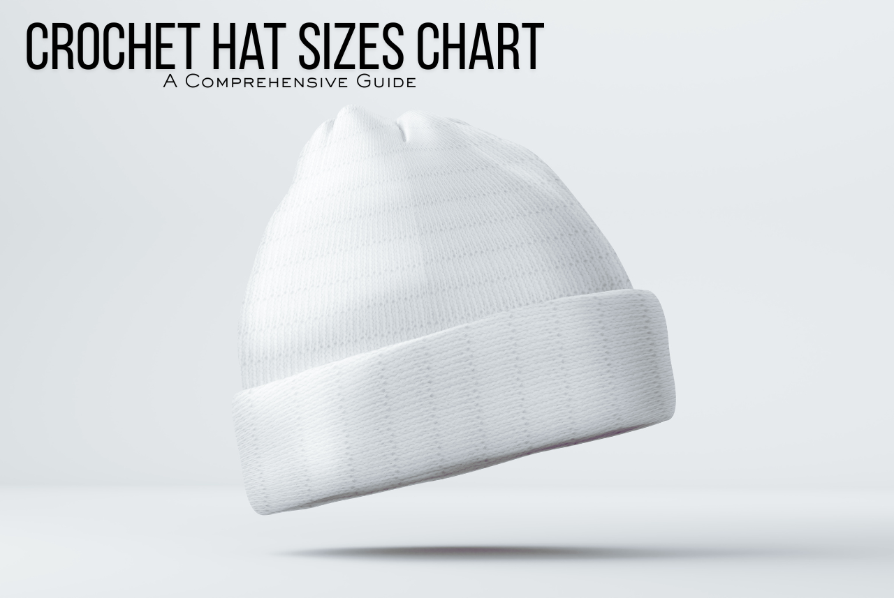 crochet beanie size chart
